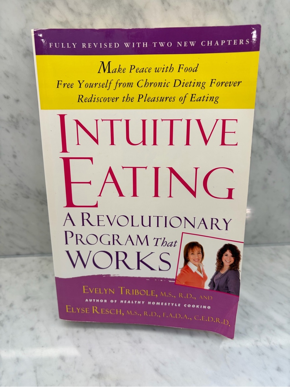 Intuitive Eating: A Revolutionary Program That Works (2012 Edition) – Paperback
